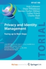 Image for Privacy and Identity Management. Facing up to Next Steps