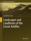Image for Landscapes and landforms of the Lesser Antilles