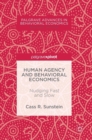Image for Human Agency and Behavioral Economics