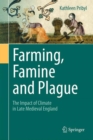 Image for Farming, famine and plague: the impact of climate in late medieval England