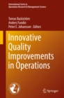 Image for Innovative Quality Improvements in Operations: Introducing Emergent Quality Management