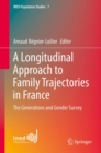 Image for A longitudinal approach to family trajectories in France  : the generations and gender survey