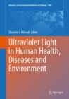 Image for Ultraviolet Light in Human Health, Diseases and Environment : 996
