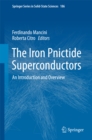 Image for Iron Pnictide Superconductors: An Introduction and Overview : Volume 186