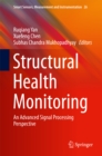 Image for Structural Health Monitoring: An Advanced Signal Processing Perspective