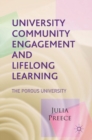 Image for University community engagement and lifelong learning  : the porous university