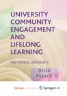 Image for University Community Engagement and Lifelong Learning : The Porous University