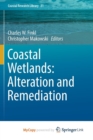 Image for Coastal Wetlands: Alteration and Remediation
