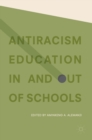 Image for Antiracism Education In and Out of Schools