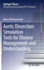 Image for Aortic dissection  : simulation tools for disease management and understanding