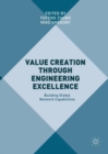 Image for Value creation through engineering excellence: building global network capabilities