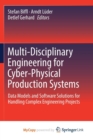 Image for Multi-Disciplinary Engineering for Cyber-Physical Production Systems