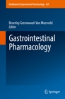 Image for Gastrointestinal Pharmacology : Volume 239