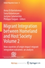 Image for Migrant Integration between Homeland and Host Society Volume 2