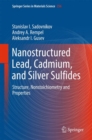Image for Nanostructured Lead, Cadmium, and Silver Sulfides