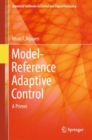 Image for Model-Reference Adaptive Control: A Primer
