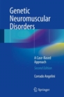 Image for Genetic neuromuscular disorders: a case-based approach