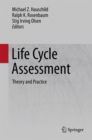 Image for Life Cycle Assessment : Theory and Practice