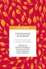 Image for Foodsaving in Europe: At the Crossroad of Social Innovation