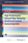 Image for High Performance Natural Fiber-Nanoclay Reinforced Cement Nanocomposites