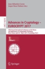 Image for Advances in cryptology - EUROCRYPT 2017  : 36th Annual International Conference on the Theory and Applications of Cryptographic Techniques, Vienna, Austria, May 8-12, 2016, proceedingsPart I