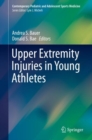 Image for Upper Extremity Injuries in Young Athletes