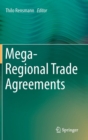 Image for Mega-Regional Trade Agreements