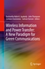 Image for Wireless Information and Power Transfer: A New Paradigm for Green Communications