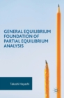 Image for General equilibrium foundation of partial equilibrium analysis
