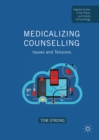 Image for Medicalizing Counselling: Issues and Tensions