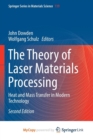 Image for The Theory of Laser Materials Processing