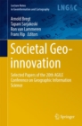 Image for Societal geo-innovation  : selected papers of the 20th AGILE Conference on Geographic Information Science