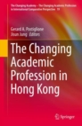 Image for The changing academic profession in Hong Kong