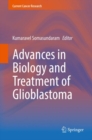 Image for Advances in Biology and Treatment of Glioblastoma