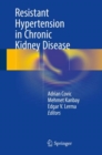 Image for Resistant Hypertension in Chronic Kidney Disease
