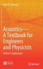 Image for Acoustics-A Textbook for Engineers and Physicists
