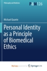 Image for Personal Identity as a Principle of Biomedical Ethics