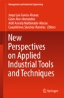 Image for New Perspectives on Applied Industrial Tools and Techniques