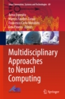 Image for Multidisciplinary Approaches to Neural Computing : 69