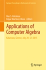 Image for Applications of computer algebra: Kalamata, Greece, July 20-23, 2015