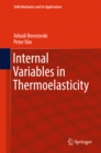 Image for Internal Variables in Thermoelasticity : Volume 243