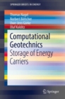 Image for Computational Geotechnics: Storage of Energy Carriers