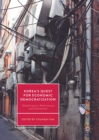 Image for Korea&#39;s Quest for Economic Democratization: Globalization, Polarization and Contention
