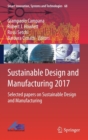 Image for Sustainable Design and Manufacturing 2017 : Selected papers on Sustainable Design and Manufacturing