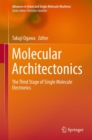 Image for Molecular architectonics  : the third stage of single molecule electronics