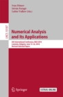 Image for Numerical analysis and its applications: 6th International Conference, NAA 2016, Lozenetz, Bulgaria, June 15-22, 2016, Revised selected papers : 10187