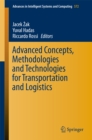 Image for Advanced Concepts, Methodologies and Technologies for Transportation and Logistics