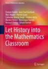 Image for Let history into the mathematics classroom