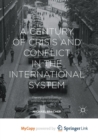 Image for A Century of Crisis and Conflict in the International System : Theory and Evidence: Intellectual Odyssey III