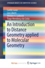 Image for An Introduction to Distance Geometry applied to Molecular  Geometry